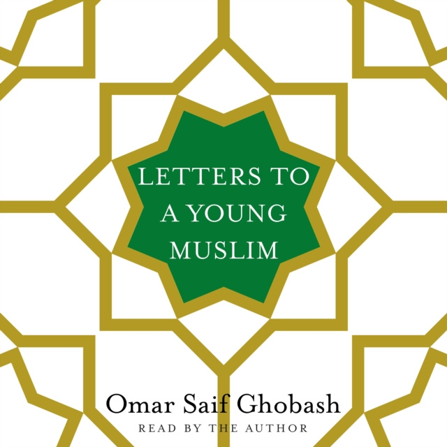 Audiokniha Letters to a Young Muslim Omar Saif Ghobash