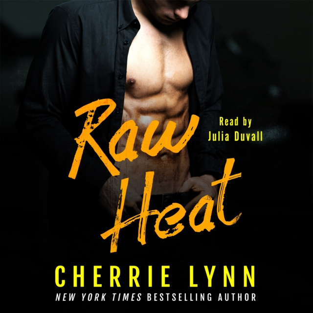 Hörbuch Raw Heat Cherrie Lynn