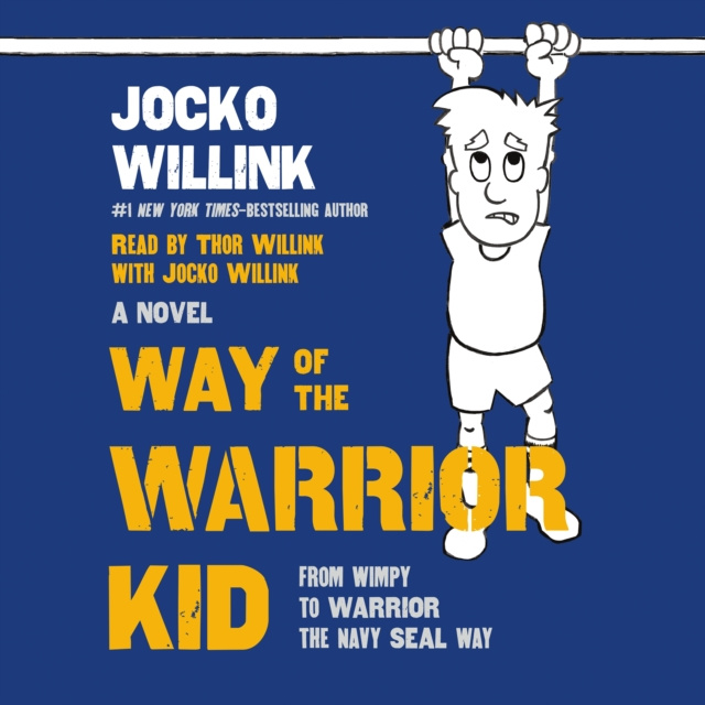 Audiokniha Way of the Warrior Kid Jocko Willink