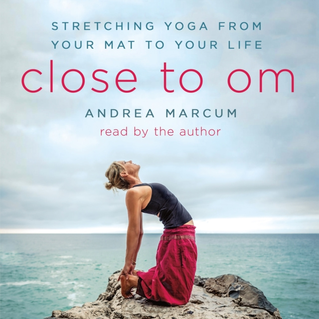 Hörbuch Close to Om Andrea Marcum