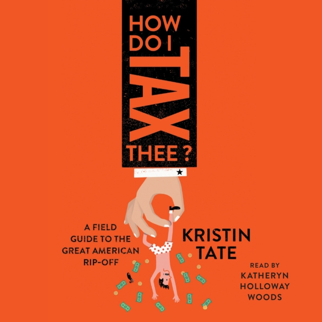 Audiokniha How Do I Tax Thee? Kristin Tate