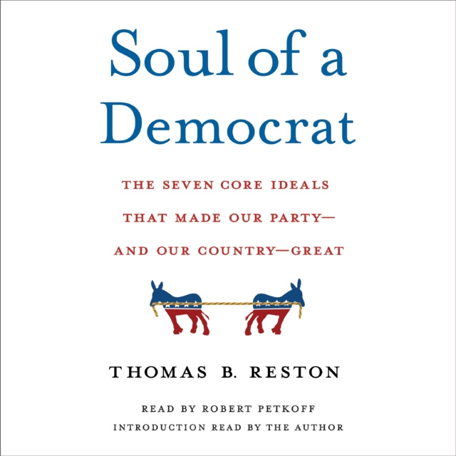 Audiokniha Soul of a Democrat Thomas B. Reston