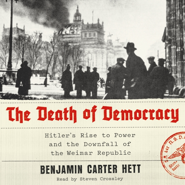 Audiokniha Death of Democracy Benjamin Carter Hett