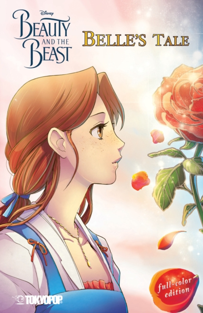 E-kniha Disney Manga: Beauty and the Beast - Belle's Tale (Full-Color Edition) Mallory Reaves
