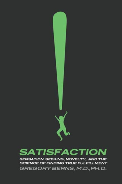 E-knjiga Satisfaction Gregory Berns