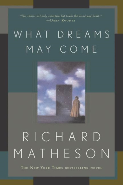 E-knjiga What Dreams May Come Richard Matheson