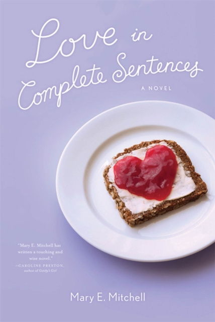 E-Book Love in Complete Sentences Mary E. Mitchell