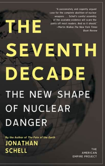 E-Book Seventh Decade Jonathan Schell