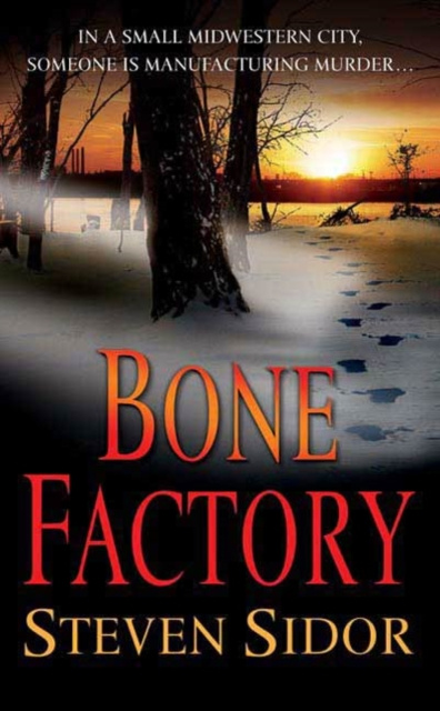 E-knjiga Bone Factory Steven Sidor