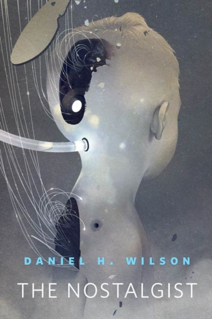 E-knjiga Nostalgist Daniel H. Wilson
