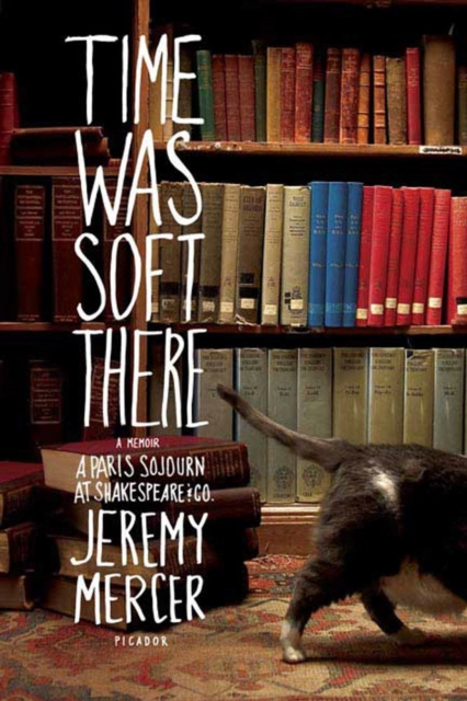 E-knjiga Time Was Soft There Jeremy Mercer