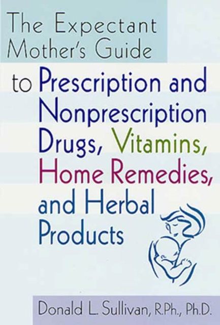 E-knjiga Expectant Mother's Guide Donald L. Sullivan