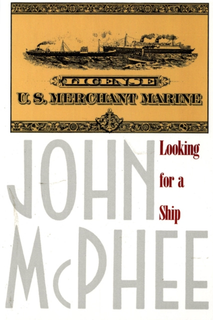 E-knjiga Looking for a Ship John McPhee