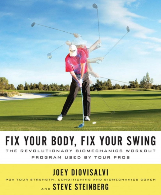 E-knjiga Fix Your Body, Fix Your Swing Joey Diovisalvi