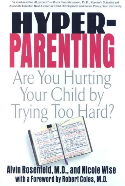 E-knjiga Hyper-Parenting M.D. Dr. Alvin Rosenfeld
