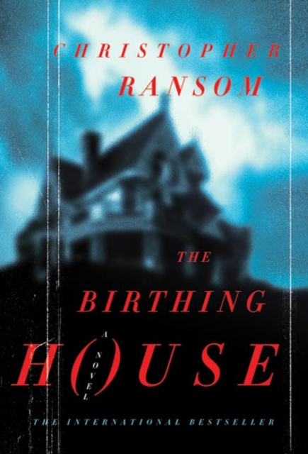 E-book Birthing House Christopher Ransom