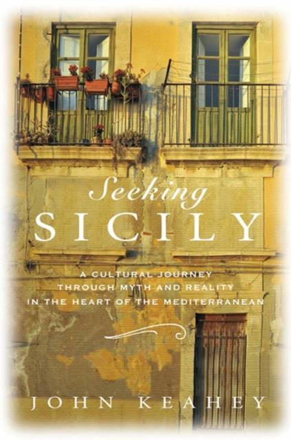 E-knjiga Seeking Sicily John Keahey