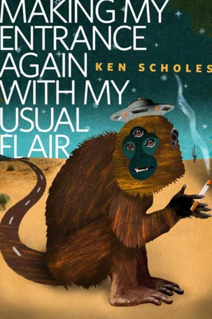 E-Book Making My Entrance Again With My Usual Flair Ken Scholes