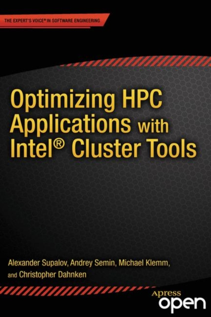 E-book Optimizing HPC Applications with Intel Cluster Tools Alexander Supalov