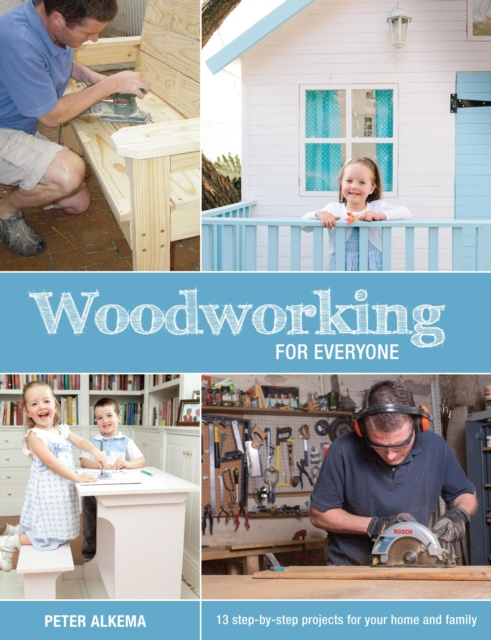 E-kniha Woodworking for Everyone Peter Alkema