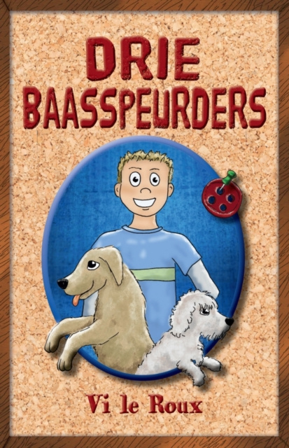 E-kniha Drie Baasspeurders Vi le Roux