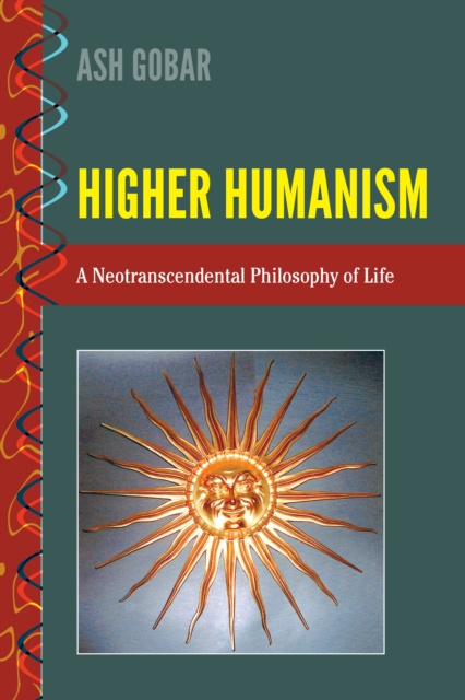 E-knjiga Higher Humanism Gobar Ash Gobar