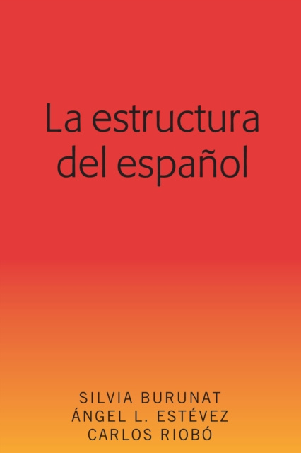 E-kniha La estructura del espanol Burunat Silvia Burunat