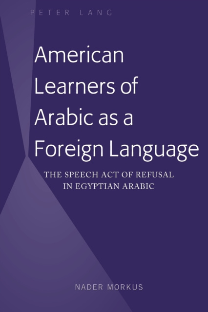 E-knjiga American Learners of Arabic as a Foreign Language Morkus Nader Morkus