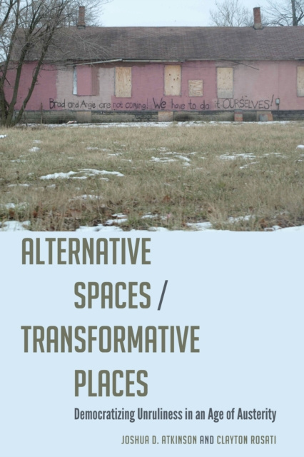 E-knjiga Alternative Spaces/Transformative Places Rosati Clayton Rosati