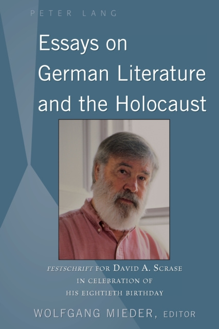 E-knjiga Essays on German Literature and the Holocaust Mieder Wolfgang Mieder