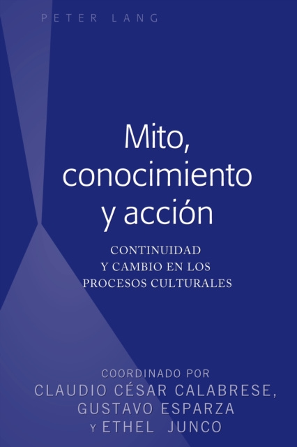 E-kniha Mito, conocimiento y accion Esparza Gustavo Esparza