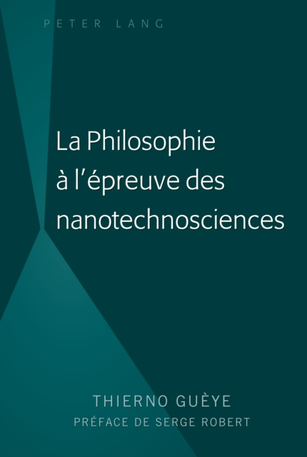E-kniha La Philosophie a l'epreuve des nanotechnosciences Gueye Thierno Gueye