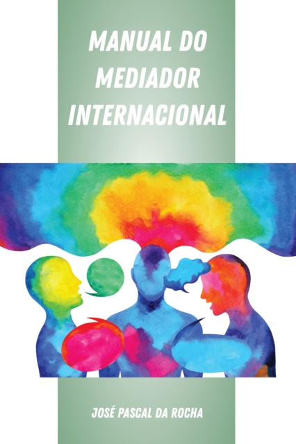E-kniha Manual do Mediador Internacional da Rocha Jose Pascal da Rocha