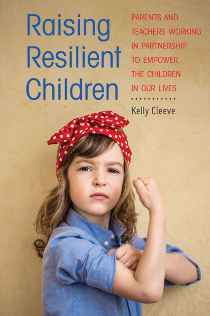 E-Book Raising Resilient Children Cleeve Kelly Cleeve