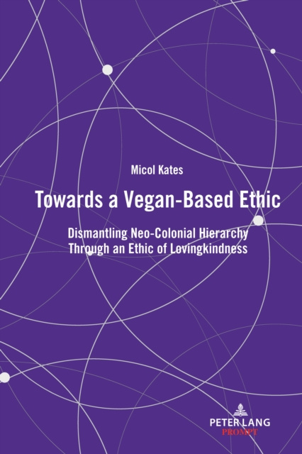 E-knjiga Towards a Vegan-Based Ethic Kates Micol Kates