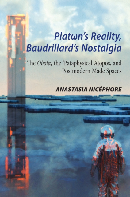 E-knjiga PlatI n's Reality, Baudrillard's Nostalgia Nicephore Anastasia Nicephore