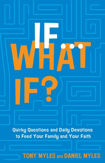 E-book If . . . What If? Tony Myles