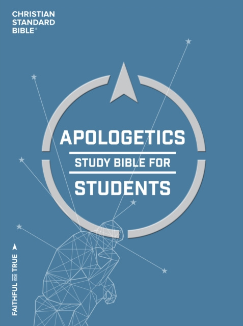 E-Book CSB Apologetics Study Bible for Students Sean McDowell