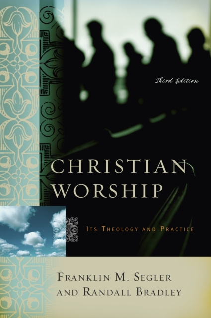 E-book Christian Worship Franklin M. Segler