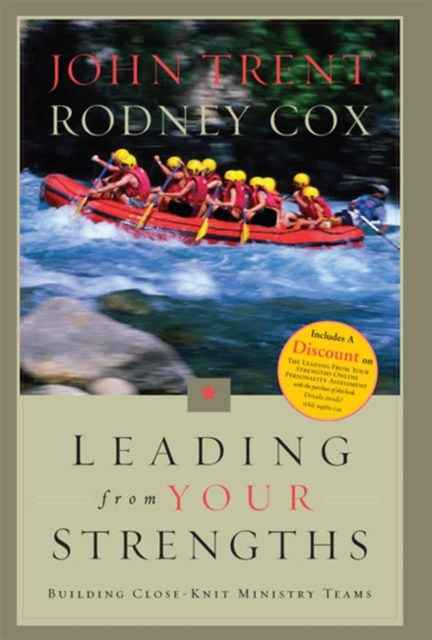 E-knjiga Leading From Your Strengths: Ministry Teams John Trent