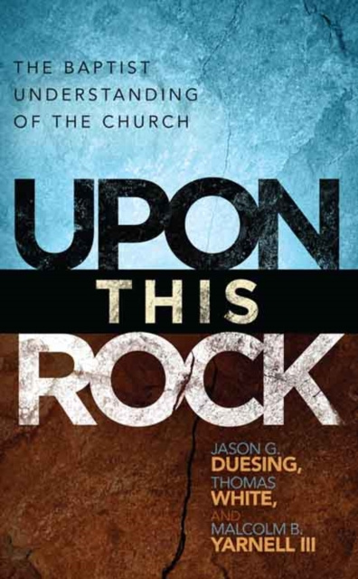 E-Book Upon This Rock Jason G. Duesing