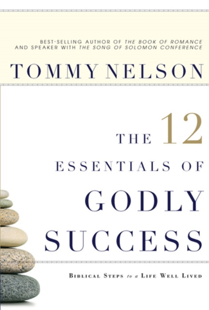 E-Book 12 Essentials of Godly Success Tommy Nelson