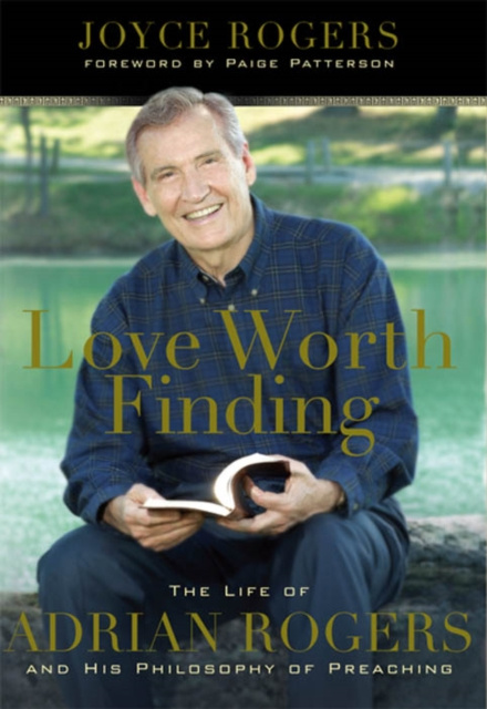 E-kniha Love Worth Finding Dr. Paige Patterson