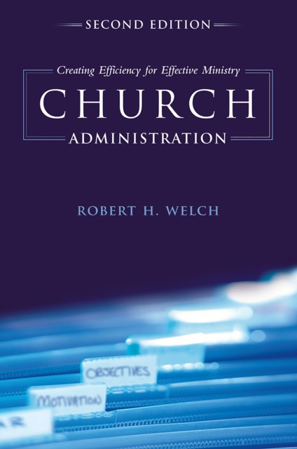 E-knjiga Church Administration Robert H. Welch