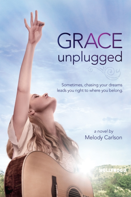 E-knjiga Grace Unplugged Melody Carlson