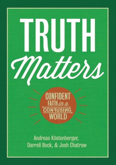 E-book Truth Matters Andreas J. Kostenberger