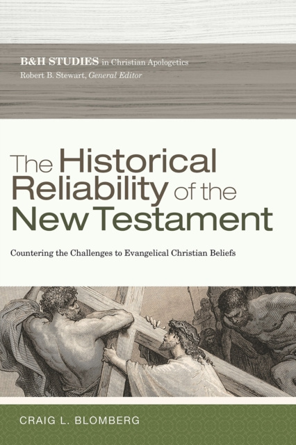 ebook Historical Reliability of the New Testament Craig L. Blomberg