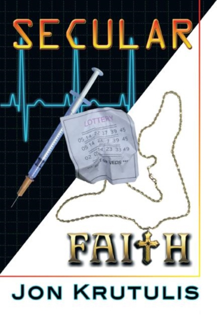 E-kniha Secular Faith Jon Krutulis