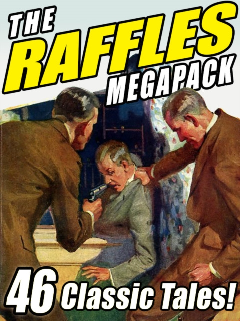 E-knjiga Raffles Megapack E.W. Hornung