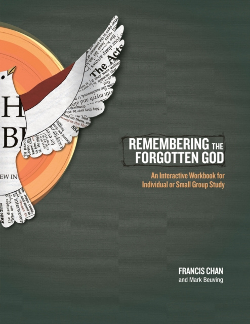 E-kniha Remembering the Forgotten God Francis Chan